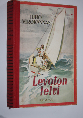 Juho Virokannas : Levoton leiri : seikkailuromaani