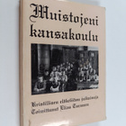 Muistojeni kansakoulu - pikkukuva 1