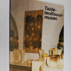 Taideteollisuusmuseo : Eestin SNT:n valtion taidemuseon h... - pikkukuva 1