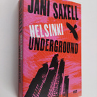 Jani Saxell : Helsinki Underground - pikkukuva 1