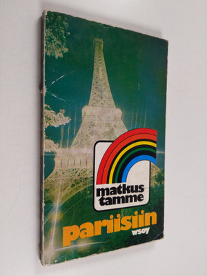 H. (toim.) Dedichen : Matkustamme Pariisiin : pieni matka...