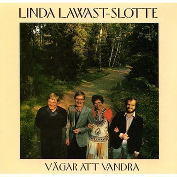 Linda Lawast-Slotte •  Vägar att vandra CD