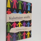 Tiina Ranto : Kuluttajan asialla : Kulutusosuuskuntien Ke... - pikkukuva 1