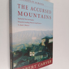 Robert Carver : The Accursed Mountains - Journeys in Albania - pikkukuva 1