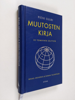 Mikael Krogerus : Pieni suuri muutosten kirja : 52 toimiv...