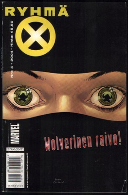 Ryhmä-X 4/2004 Wolverinen raivo!
