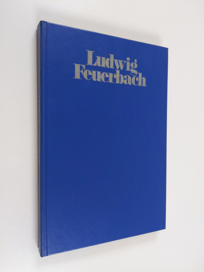 Bernard Byhovski : Ludwig Feuerbach