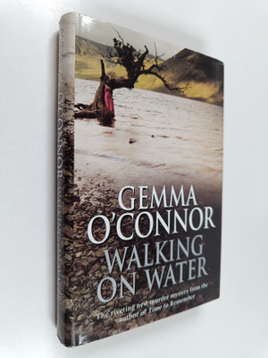 Gemma O'Connor : Walking on water
