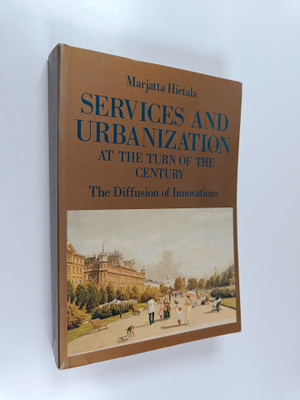 Marjatta Hietala : Services and urbanization at the turn ...