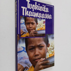 Mirja (toim.) Poutanen : Tuokioita Thaimaassa - pikkukuva 1