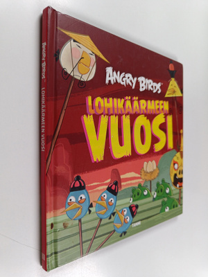 Tomi Kontio : Angry Birds : Lohikäärmeen vuosi