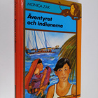 Monica Zak : Äventyret och indianerna - pikkukuva 1
