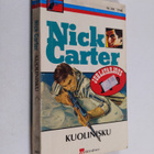 Nick Carter : Kuolinisku - pikkukuva 1