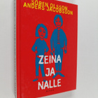 Sören Olsson : Zeina ja Nalle - pikkukuva 1