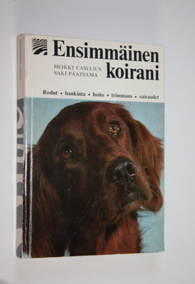 Heikki Caselius : Ensimmäinen koirani