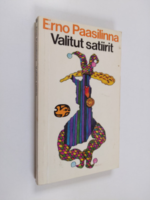 Erno Paasilinna : Valitut satiirit