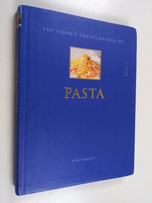 Jeni Wright : The cook's encyclopedia of pasta