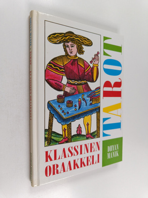 Dhyan Manik : Tarot : klassinen oraakkeli