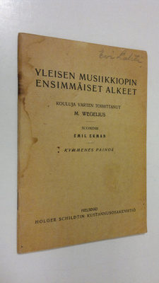 Martin Wegelius : Yleisen musiikkiopin ensimmäiset alkeet...