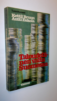 Kettil ym. (Toim.) Bruun : Taloudellinen valta Suomessa