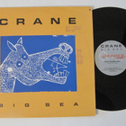 Crane - Big Sea LP - pikkukuva 1