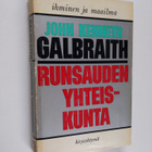 John Kenneth Galbraith : Runsauden yhteiskunta - pikkukuva 1