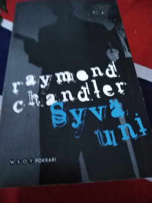 Rayond Chandler  Syvä Uni