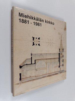 Miehikkälän kirkko 1881-1981