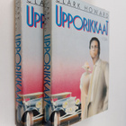 Clark Howard : Upporikkaat 1-2 - pikkukuva 1