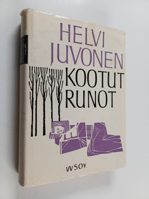 Helvi Juvonen : Kootut runot