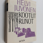 Helvi Juvonen : Kootut runot - pikkukuva 1