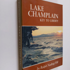 Ralph Nading Hill : Lake Champlain - Key to Liberty - pikkukuva 1