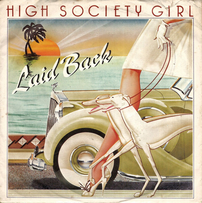 LAID BACK: High Society Girl / So Wie So  7"kk