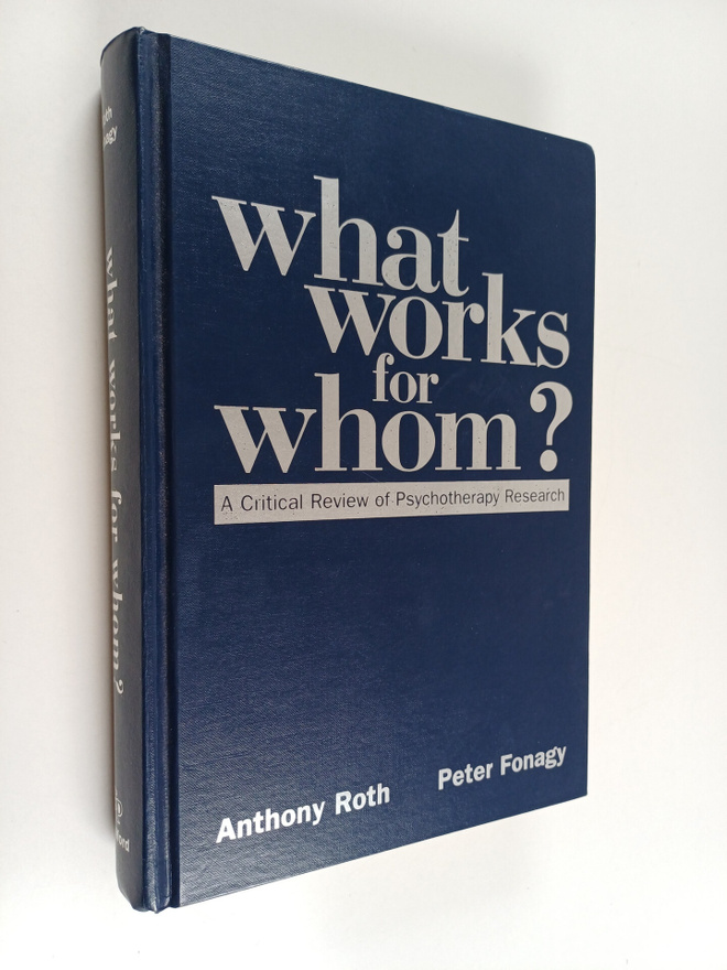 Anthony Roth : What works for whom? : a critical review o...