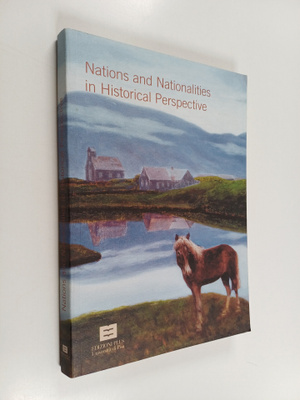Nations and nationalities in historical perspective