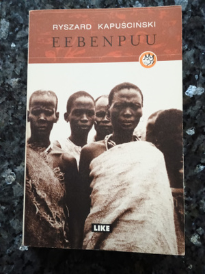 Ryszard Kapuscinski: Eebenpuu