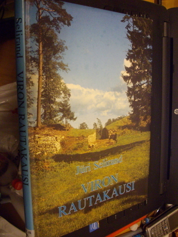 Selirand : Viron rautakausi ( 1 p. 1989 ) Sis. postikulut