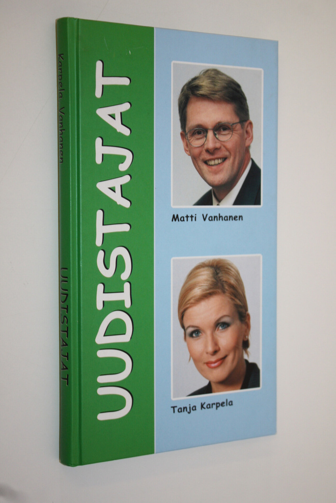 Tanja Karpela : Uudistajat