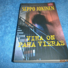 SEPPO JOKINEN - VIHA ON PAHA VIERAS - pikkukuva 1