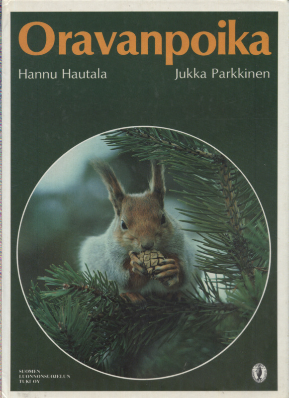 Hannu Hautala - Jukka Parkkinen: Oravanpoika