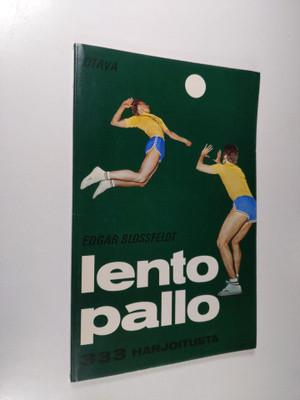 Edgar Blossfeldt : Lentopallo : 333 harjoitusta