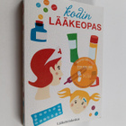 Essi (toim.) Kariaho : Kodin lääkeopas - pikkukuva 1