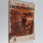 Konstantin Paustovski : Ukonilma arolla : kertomuksia - pikkukuva 1
