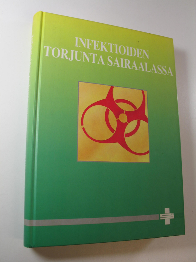 Infektioiden torjunta sairaalassa