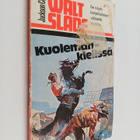 Jackson Cole : Walt Slade : kuoleman kielissä - pikkukuva 1