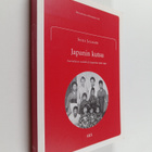 Seija Jalagin : Japanin kutsu : suomalaiset naislähetit J... - pikkukuva 1