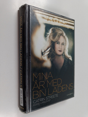 Catrin Streete : Mina år med bin Ladens