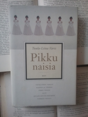 Tuula-Liina Varis - Pikku naisia (sid.)