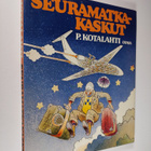 P. (toim.) Kotalahti : Seuramatkakaskut - pikkukuva 1