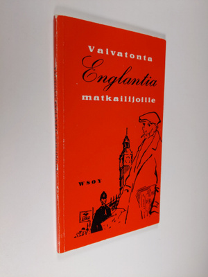 Erkki (toim.) Penttilä : Vaivatonta englantia matkailijoille